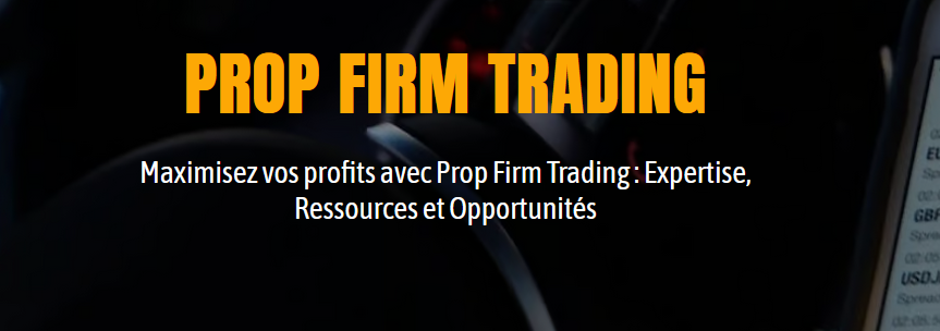 prop firm trading code promotion avis meilleurs prop firm traders